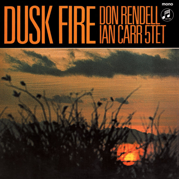 The Don Rendell / Ian Carr Quintet - Dusk Fire | Jazzman (JMANLP 108X)