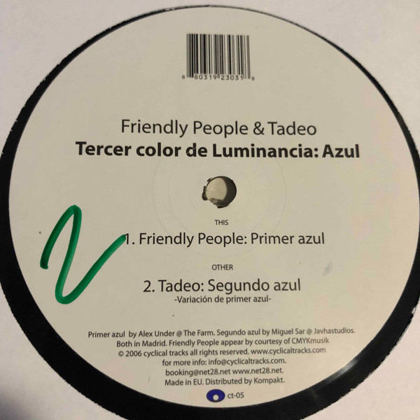 Friendly People & Tadeo - Tercer Color De Luminancia: Azul | Cyclical Tracks (Ct 05)