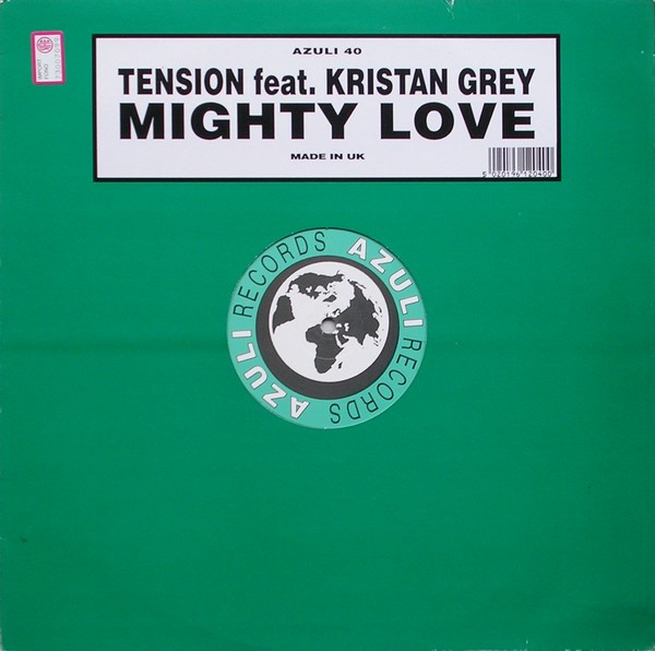 Tension  &  Kristan Grey - Mighty Love | Azuli Records (AZNY 40)