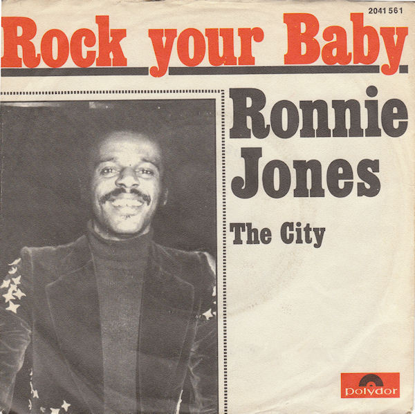 Ronnie Jones - Rock Your Baby / The City | Variety (FNP-NP 10219)