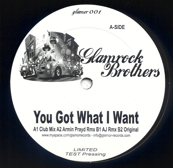 Glamrock Brothers - You Got What I Want | Glamor Records (GLAMOR001) - main Glamrock Brothers - You Got What I Want | Glamor Records (GLAMOR001) - main