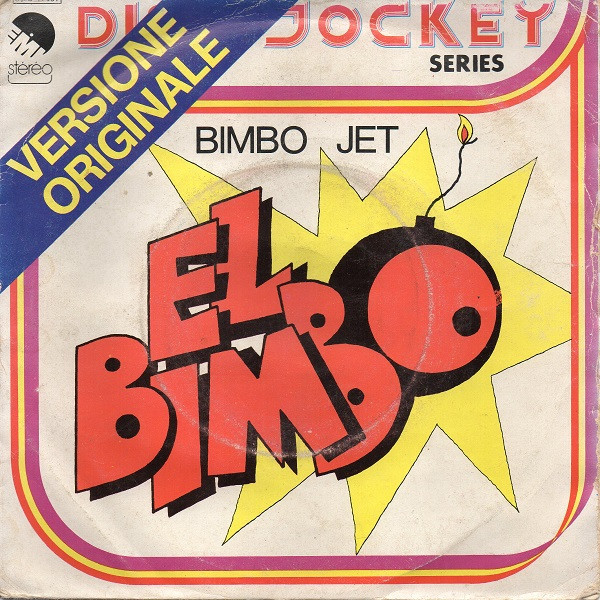 Bimbo Jet - El Bimbo | EMI (3C 006-12957)