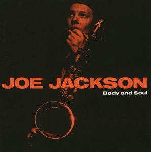Joe Jackson - Body And Soul | A&M Records (395 000-1) - main