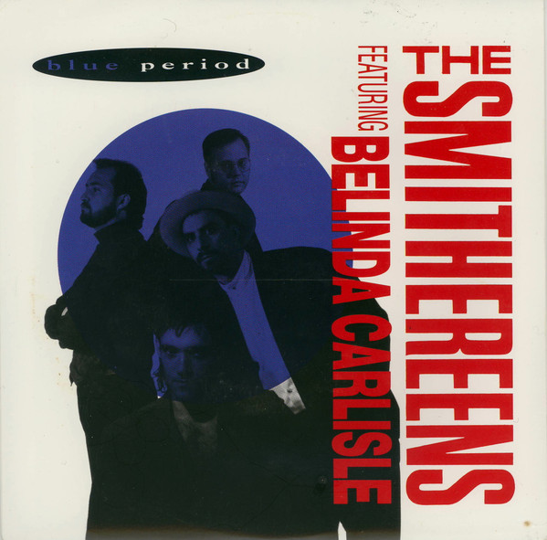The Smithereens Featuring Belinda Carlisle - Blue Period | Enigma Records (ENS 2427)