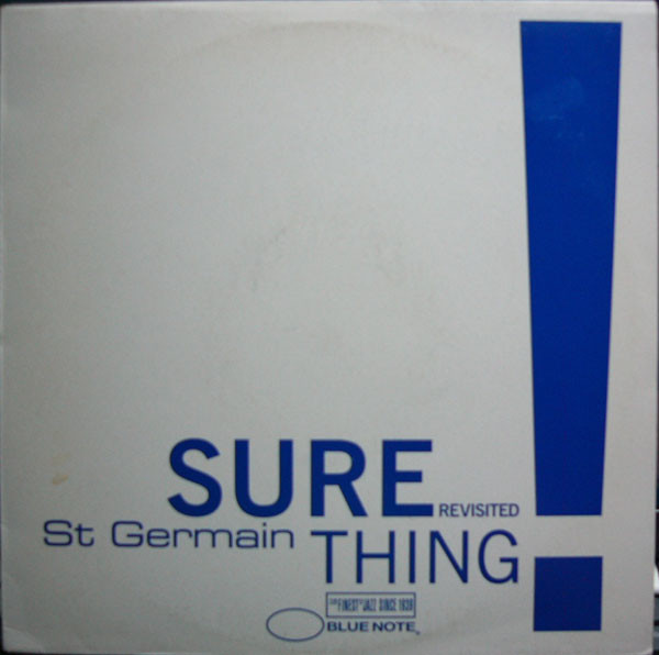 St Germain - Sure Thing Revisited | Blue Note (7243 8 79027 6 3) - main