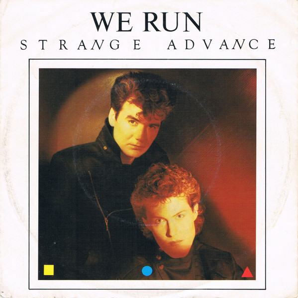 Strange Advance - We Run | Capitol Records (1C 006-20 0607 7)