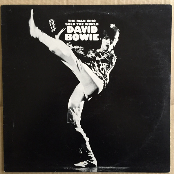 David Bowie - The Man Who Sold The World | RCA Victor (LSP-4816)