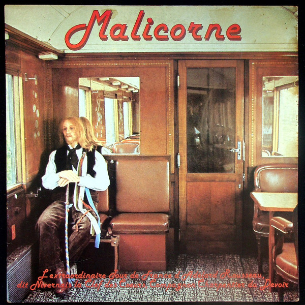 Malicorne - L'extraordinaire Tour De France D'Adélard Rousseau, Dit Nivernais La Clef Des Cœurs, Compagnon Charpentier Du Devoir | Ballon Noir (AR/LP/12366)