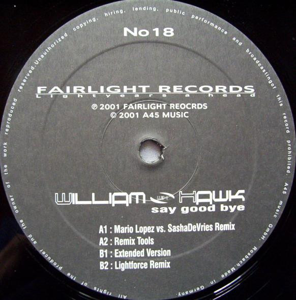William Hawk - Say Good Bye | Fairlight Records (No18)