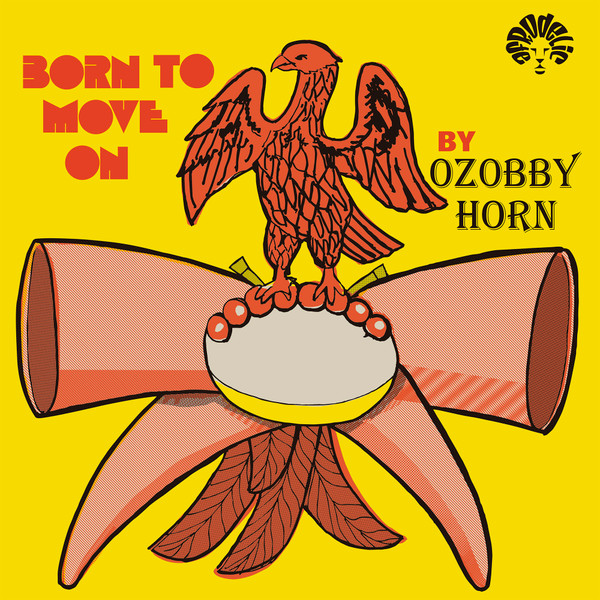 Ozobby Horn - Born To Move | Afrodelic (AF1012)