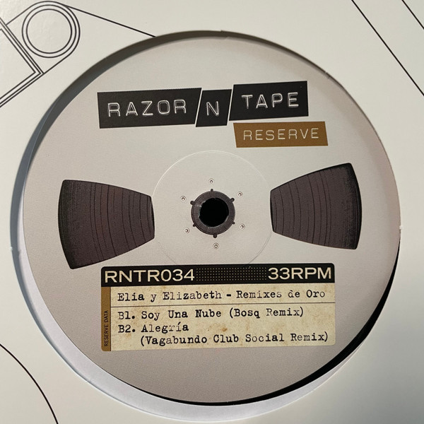 Elia y Elizabeth - Remixes De Oro | Razor-N-Tape Reserve (RNTR034) - 2