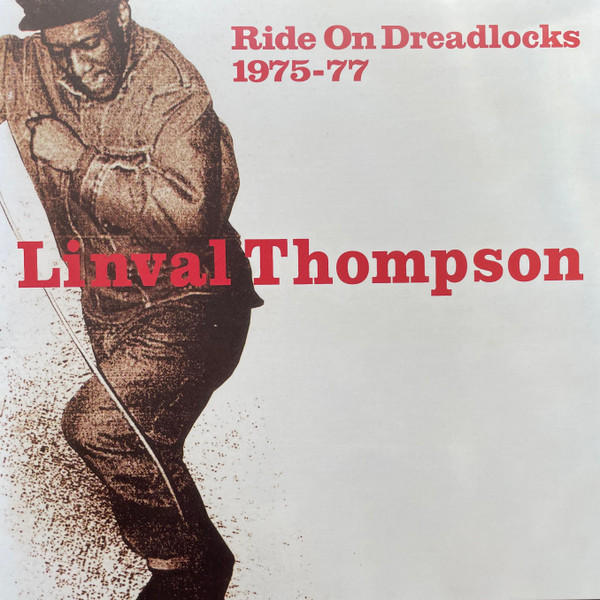 Linval Thompson - Ride On Dreadlocks 1975-77 | Thompson Sound Cantabria (TSC029) - main