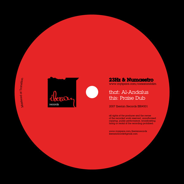 23Hz & Numaestro - Al-Andulus / Praise Dub | Iberian Records (IBR#001)