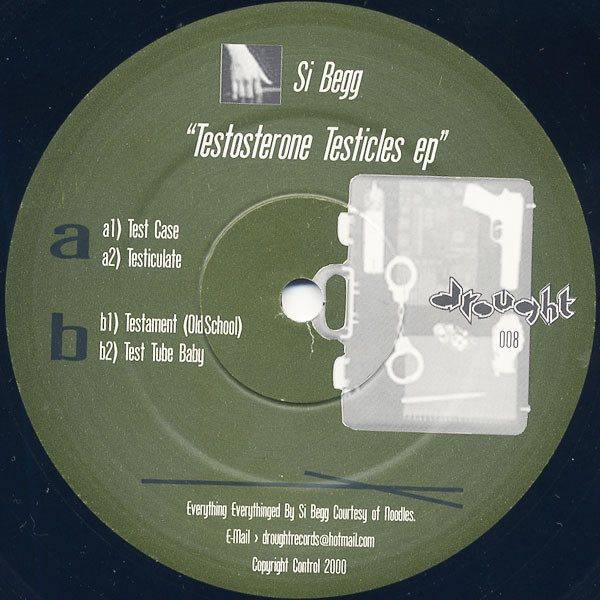 Si Begg - Testosterone Testicles EP | Drought Records (008)