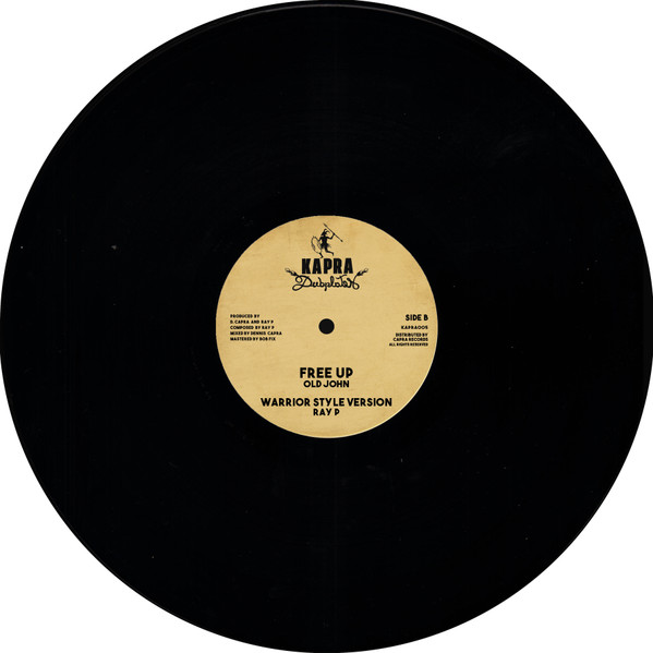 Chiliman / Dennis Capra / Old John / Ray P - Blind Eye / Free Up | Kapra Dubplates (KAPRA005) - 3