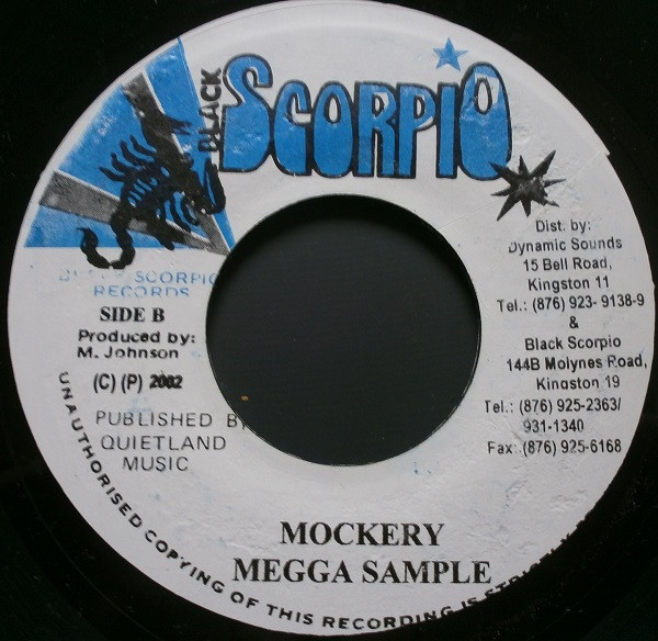 Black Rat / Mega Sample - "Got Ya" / Mockery | Black Scorpio (none) - 3