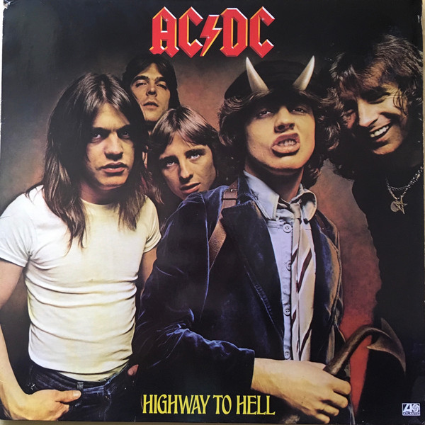 AC/DC - Highway To Hell | Atlantic (ATL 50 628) AC/DC - Highway To Hell | Atlantic (ATL 50 628)