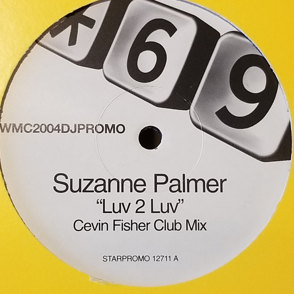 Suzanne Palmer / Jahkey B. Feat. Satta - Luv 2 Luv / Heartattack | Star 69 Records (STARPROMO 12711 A)