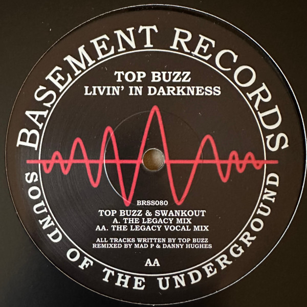 Top Buzz & Swankout - Livin' In Darkness | Basement Records (BRSS080)