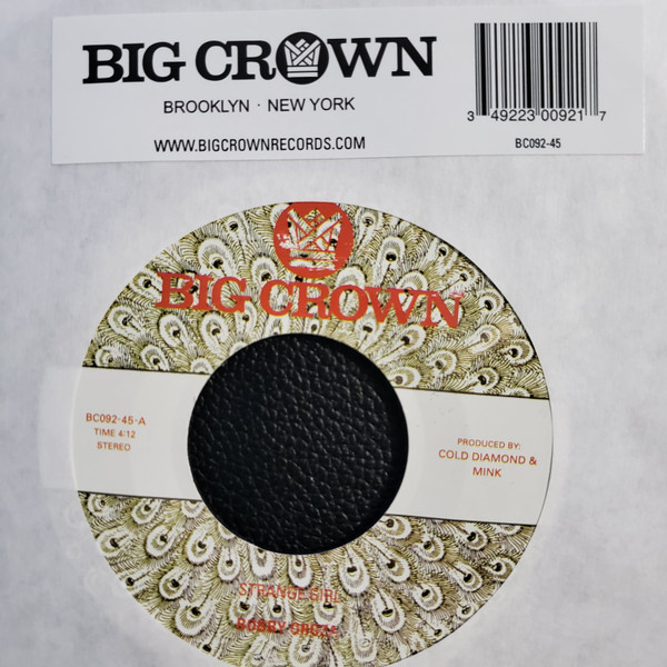 Bobby Oroza - Strange Girl | Big Crown Records (BC092-45) - 3