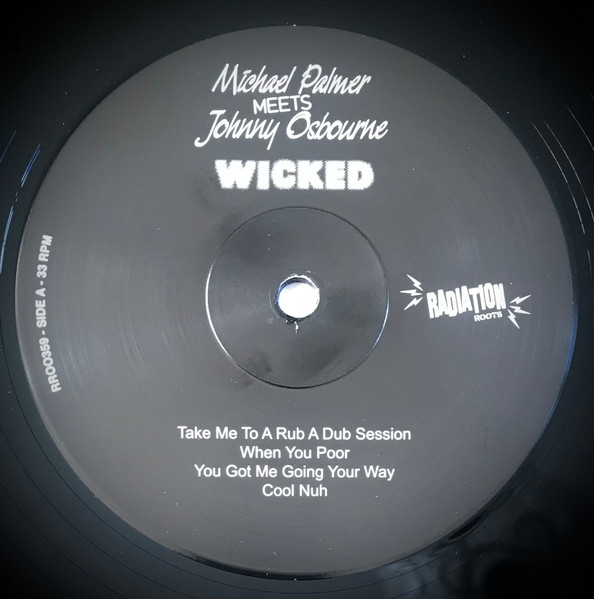 Michael Palmer Meets Johnny Osbourne - Wicked | Radiation Roots (RROO359) - 3