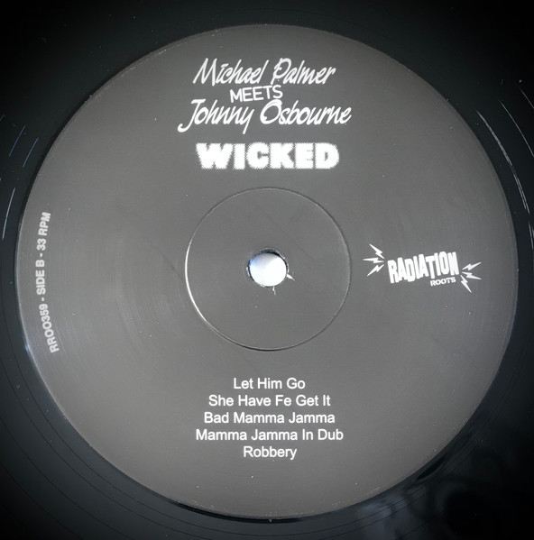 Michael Palmer Meets Johnny Osbourne - Wicked | Radiation Roots (RROO359) - 4