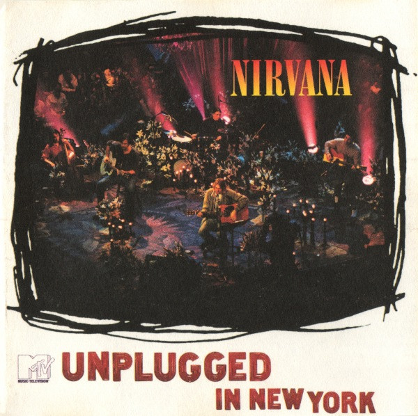 Nirvana - MTV Unplugged In New York | Geffen Records (GED 24727)