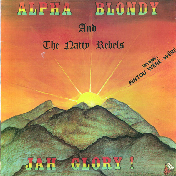 Alpha Blondy And The Natty Rebels - Jah Glory | Moya Productions (Moy 33001) - main Alpha Blondy And The Natty Rebels - Jah Glory | Moya Productions (Moy 33001) - main