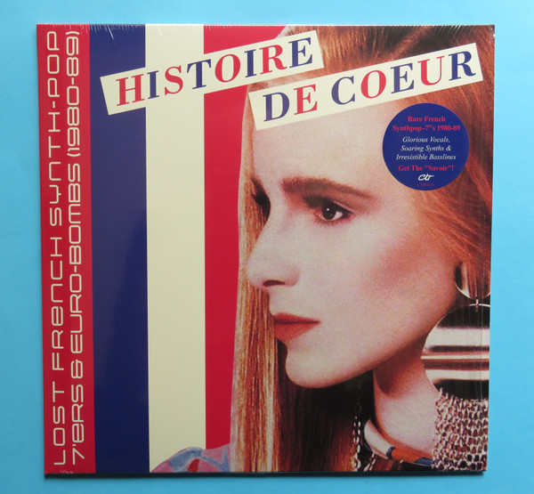 Various - Histoire De Coeur - Lost French Synth-Pop 7’ers & Euro-Bombs (1980-89) | Caroline True Records (CTRUE50)