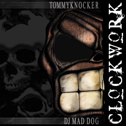 Tommyknocker vs. DJ Mad Dog - Clockwork | Traxtorm Records Sinful Edition (TRSE10)