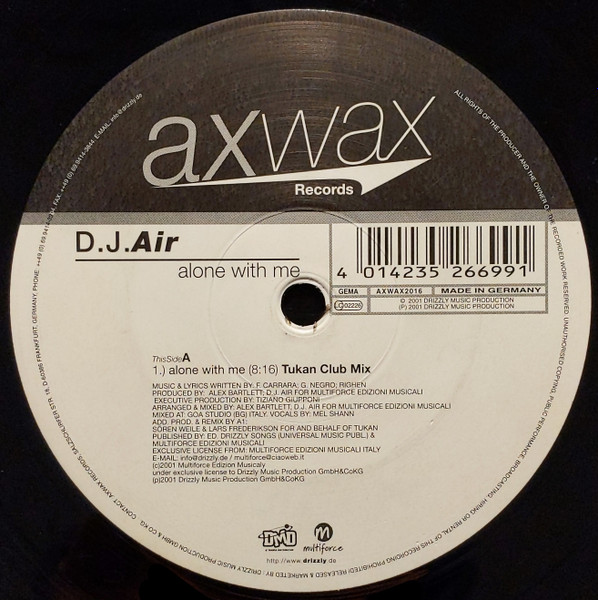 DJ Air - Alone With Me | Axwax Records (AXWAX 2016) - 2