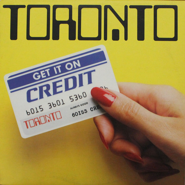 Toronto - Get It On Credit [Vinyl] | Solid Gold Records (SGR 1011) - 2