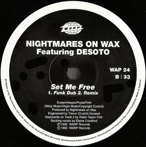 Nightmares On Wax Featuring Desoto - Set Me Free | Warp Records (WAP 24) - 4
