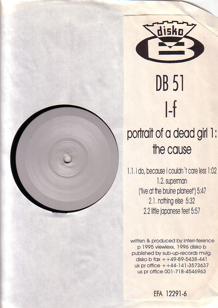 I-f - Portrait Of A Dead Girl 1: The Cause | Disko B (DB 51)