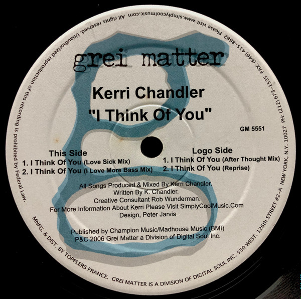 Kerri Chandler - I Think Of You | Grei Matter (GM 5551) - main