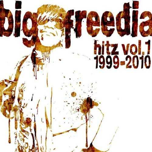 Big Freedia - Hitz Vol. 1 1999-2010 | Not On Label (none)