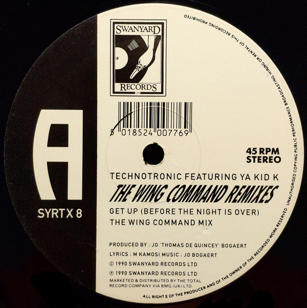 Technotronic Featuring Ya Kid K - Get Up (Before The Night Is Over) / Pump Up The Jam - The Wing Command Remixes | Swanyard Records Ltd (SYRTX 8) - 3