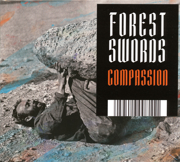 Forest Swords - Compassion | Ninja Tune (ZENCD243) - 2