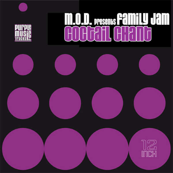 M.O.D Presents Family Jam - Cocktail Chant | Purple Tracks (PT 22)