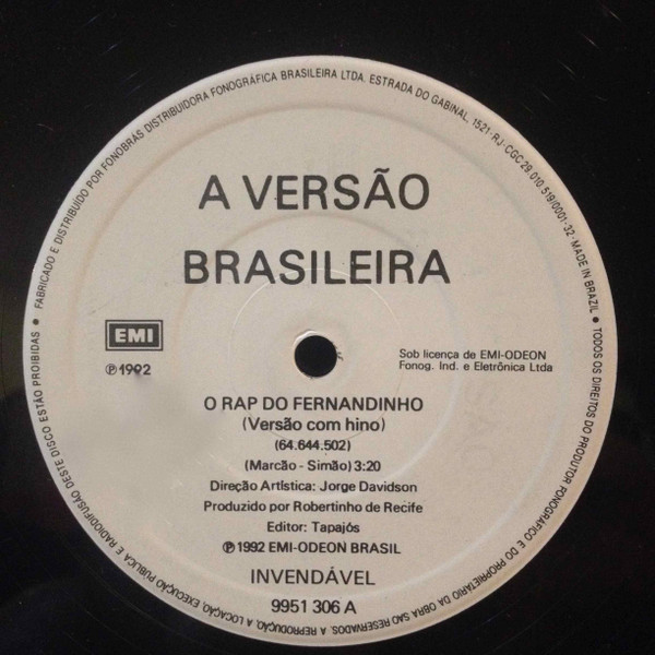 A Versão Brasileira - O Rap Do Fernandinho | EMI (9951 306) A Versão Brasileira - O Rap Do Fernandinho | EMI (9951 306)