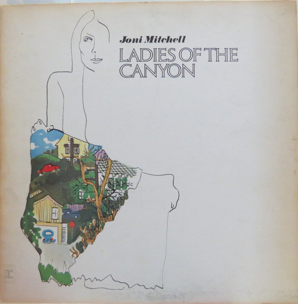 Joni Mitchell - Ladies Of The Canyon | Reprise Records (RS 6376) - main Joni Mitchell - Ladies Of The Canyon | Reprise Records (RS 6376) - main