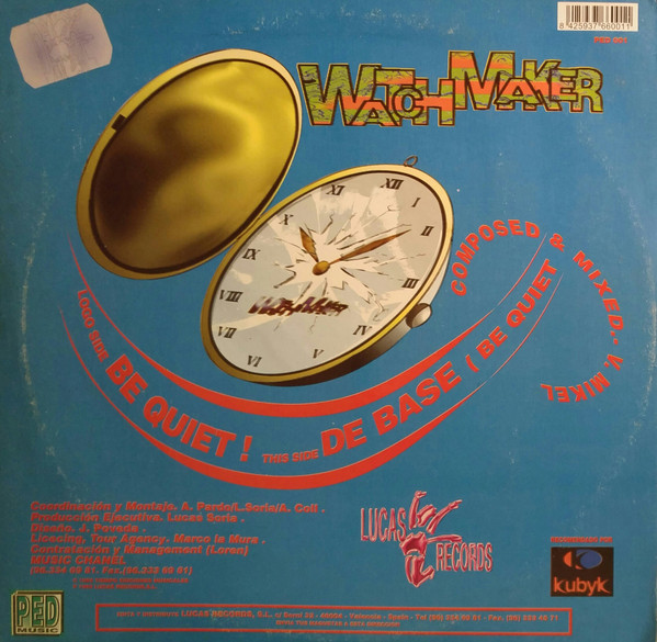Watchmaker - Be Quiet | Lucas Records (LSMX 192) - 2