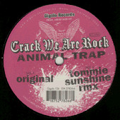 Crack (We Are Rock) - Animal Trap | International Deejay Gigolo Records (Gigolo 126) - main Crack (We Are Rock) - Animal Trap | International Deejay Gigolo Records (Gigolo 126) - main