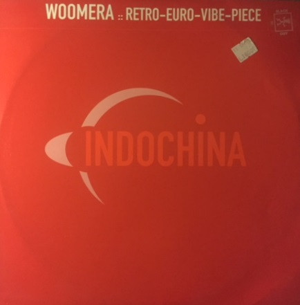 Woomera - Retro-Euro-Vibe-Piece | Indochina (ID016 T) Woomera - Retro-Euro-Vibe-Piece | Indochina (ID016 T)