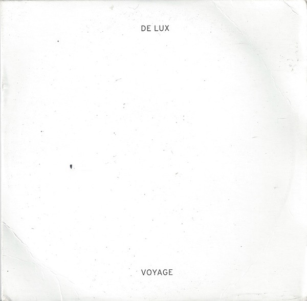 De Lux - Voyage | Innovative Leisure Records (IL2020)