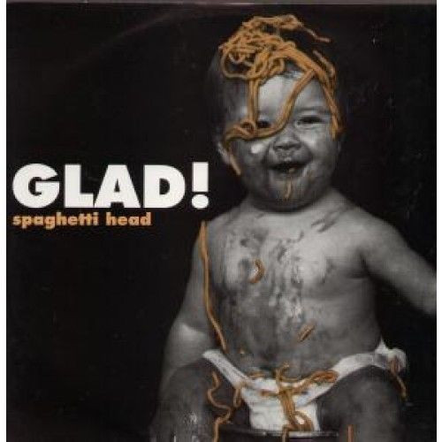 Spaghetti Head - Glad! | Pump Records (GLADX001) - main