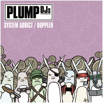 Plump DJs - System Addict / Doppler | Finger Lickin' Records (FLR083)