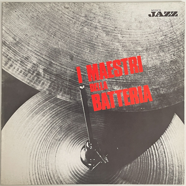 Various - I Maestri Della Batteria | Musica Jazz (2MJP-1012) - main