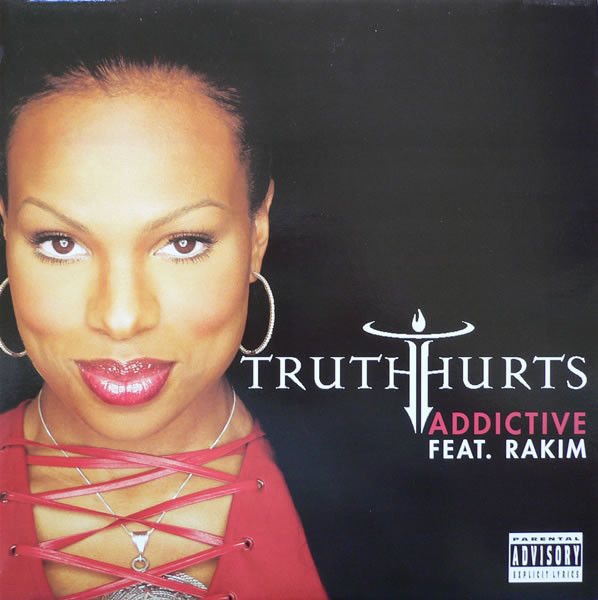 Truth Hurts Featuring Rakim - Addictive | Aftermath Entertainment (497 778-1) - main