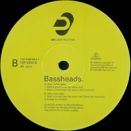 Bassheads - Start A Brand New Life (Save Me) | Deconstruction (12R 6353) - 3